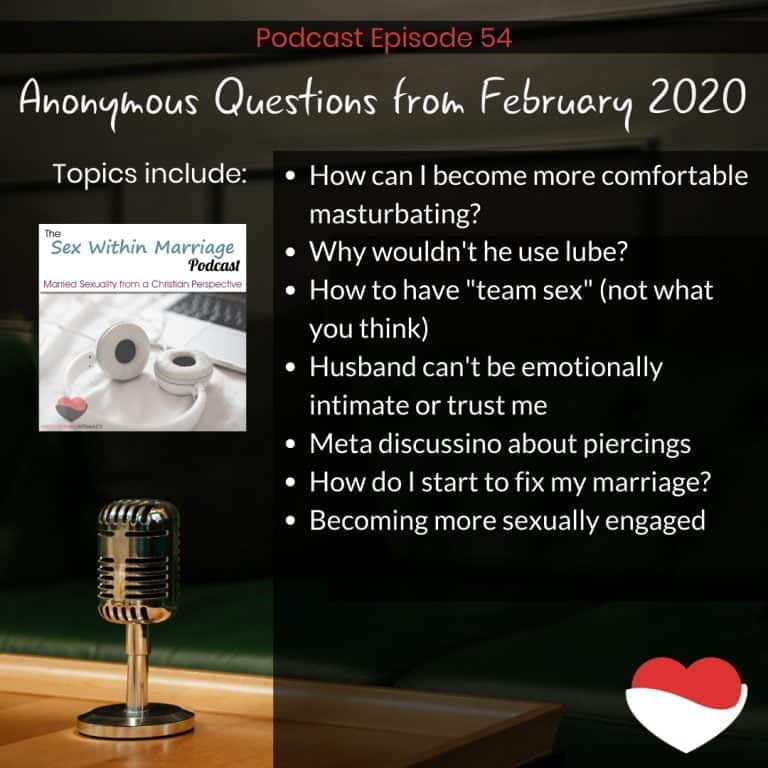 Swm 054 Anonymous Questions February 2020 Uncovering Intimacy